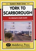 Cover: York to Scarborough - Middleton Press