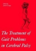 Cover: The Treatment of Gait Problems in Cerebral Palsy - Cambridge University Press