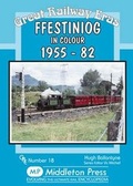 Cover: Ffestiniog - Middleton Press