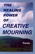 Cover: The Healing Power of Creative Mourning - Hannacroix Creek Books