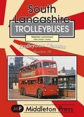 Cover: South Lancashire Trolleybuses - Middleton Press
