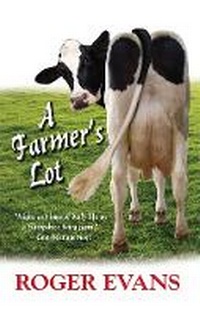 Abbildung von: A Farmer's Lot - Merlin Unwin Books