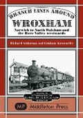 Cover: Branch Lines Around Wroxham - Middleton Press