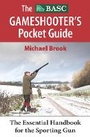 Cover: The BASC Gameshooter's Pocket Guide - Merlin Unwin Books