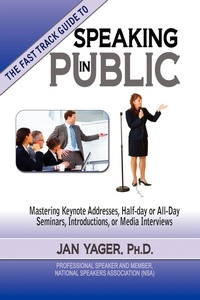 Enlarge image Cover: TThe Fast Track Guide to Speaking in Public - Hannacroix Creek Books Inc.,U.S.