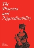 Cover: Placenta and Neurodisability, 2nd Edition - Mac Keith Press