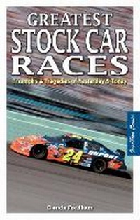 Abbildung von: Greatest Stock Car Races - OverTime Books
