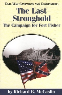 Enlarge image Cover: The Last Stronghold - McWhiney Foundation Press