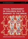 Cover: Visual Impairment in Children due to Damage to the Brain - Wiley