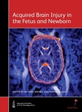 Cover: Acquired Brain Injury in the Fetus and Newborn - Mac Keith Press