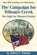 Cover: Campaign for Wilson's Creek - McWhiney Foundation Press