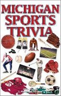 Enlarge image Cover: Michigan Sports Trivia - OverTime Books