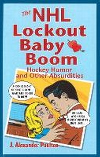 Enlarge image Cover: NHL Lockout Baby Boom, The - OverTime Books