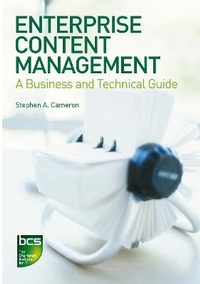Enlarge image Cover: Enterprise Content Management - BCS, The Chartered Institute for IT
