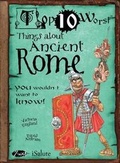Cover: Things About Ancient Rome You Wouldn't Want to Know - Book House