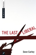 Cover: The Last Liberal - Scirocco Drama