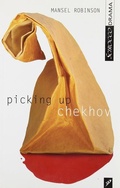 Cover: Picking Up Chekhov - Scirocco Drama