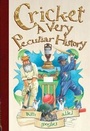 Cover: Cricket, A Very Peculiar History - Book House