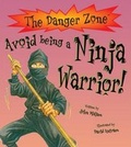 Cover: Avoid Being a Ninja Warrior! - Book House