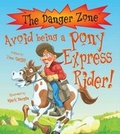 Cover: Avoid Being a Pony Express Rider! - Book House