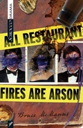 Cover: All Restaurant Fires Are Arson - Scirocco Drama