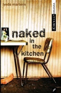 Cover: Naked in the Kitchen - Scirocco Drama