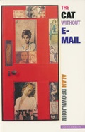 Cover: The Cat without E-mail - Enitharmon Press