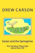Cover: Easter and the Springtime - S A Carson