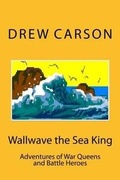 Cover: Wallwave the Sea King - S A Carson
