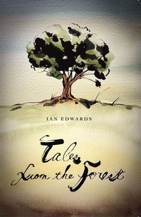 Enlarge image Cover: Tales From the Forest - Royal Botanic Garden Edinburgh