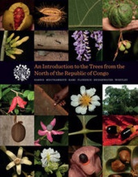 Enlarge image Cover: An Introduction to the Trees from the North of the Republic of Congo - Royal Botanic Garden Edinburgh
