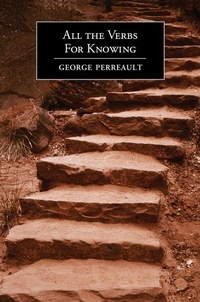 Enlarge image Cover: All the Verbs for Knowing - Black Rock Press