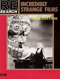 Cover: Re/Search #10: Incredibly Strange Films - Re/Search Publications