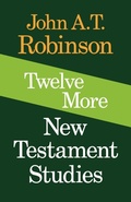 Cover: Twelve More New Testament Studies - SCM Press