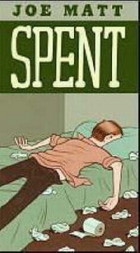 Enlarge image Cover: Spent - Drawn and Quarterly