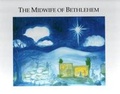 Cover: Midwife of Bethlehem - Beinn Ard Publishing