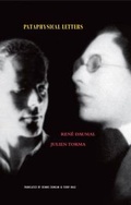 Cover: Pataphysical Letters - Atlas Press
