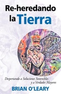 Cover: Re-heredando la Tierra - Bridger House Publishers Inc