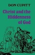 Cover: Christ and the Hiddenness of God - SCM Press
