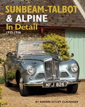 Cover: Sunbeam-Talbot and Alpine in Detail, 1938-1957 - Herridge & Sons Ltd