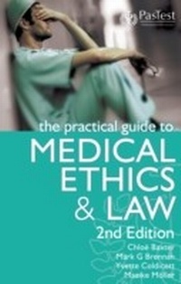 Abbildung von: Practical Guide to Medical Ethics and Law, 2e - PasTest Ltd