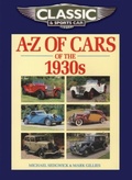 Cover: Classic and Sports Car Magazine A-Z of Cars of the 1930s - Herridge & Sons Ltd