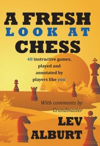 Abbildung von: A Fresh Look at Chess - Chess Information & Research Center