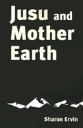 Cover: Jusu and Mother Earth - Publish America