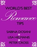 Cover: World's Best Romance Tips - Infinite Ideas
