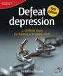Cover: Defeat Depression - Infinite Ideas