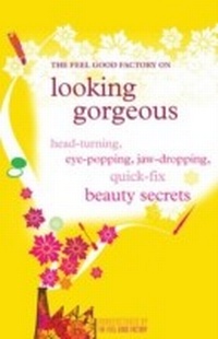 Enlarge image Cover: Looking Gorgeous - Infinite Ideas