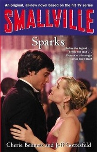 Enlarge image Cover: Smallville: Sparks - ATOM