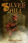 Cover: Silver Hill - Infinite Ideas Limited