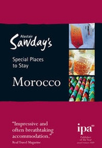 Abbildung von: Special Places to Stay: Morocco - Alastair Sawday Publishing